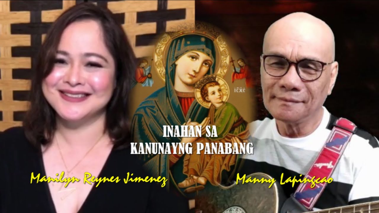 INAHAN SA KANUNAYNG PANABANG performed by Manilyn Reynes Jimenez and Manny Lapingcao