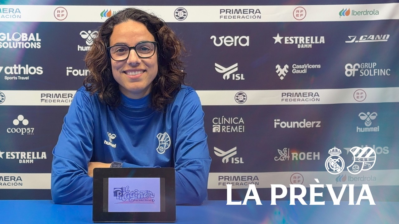 🎤 LA PRÈVIA | REAL MADRID 'B' - EUROPA | J19 - Primer Equip Femení 🟧