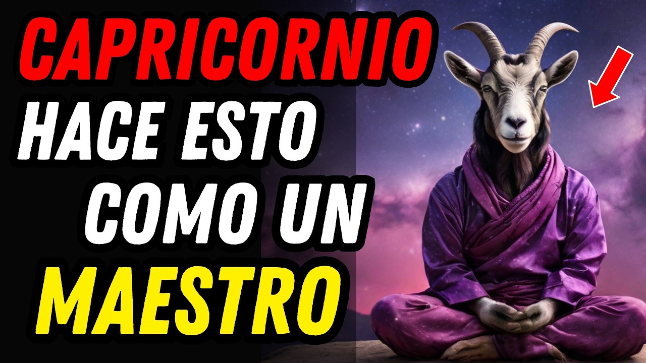 10 COSAS QUE CAPRICORNIO HACE COMO UN EXPERTO ♑🔥 Nadie Más Las Domina Así