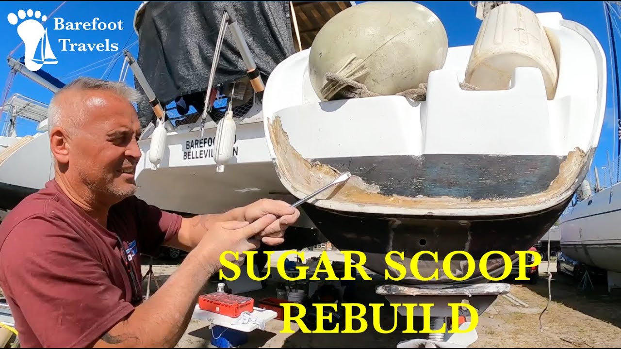 Sugar Scoop Rebuild -  Fibreglass, Fairing and Painting - BOAT WORK (S4 E47 Barefoot Travels)