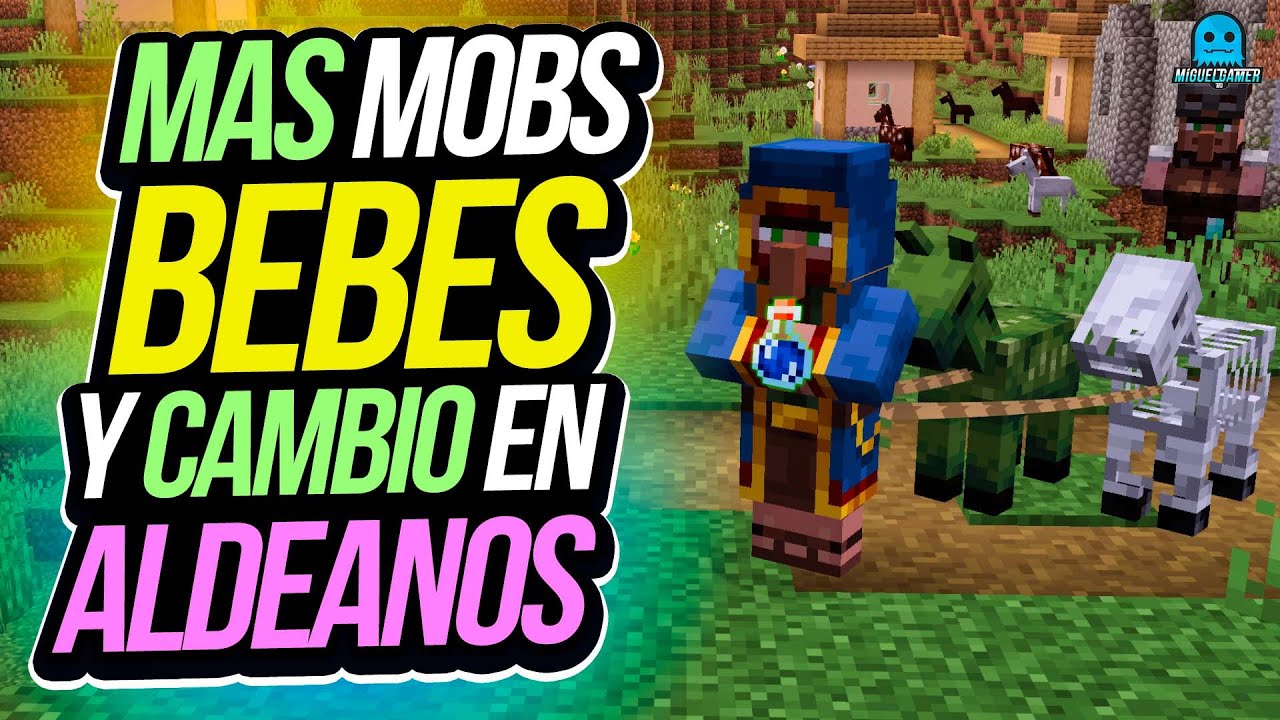 Mas MOBS BEBES a Minecraft y CAMBIOS a los ALDEANOS !! ¿Se viene el cambio des comercio?