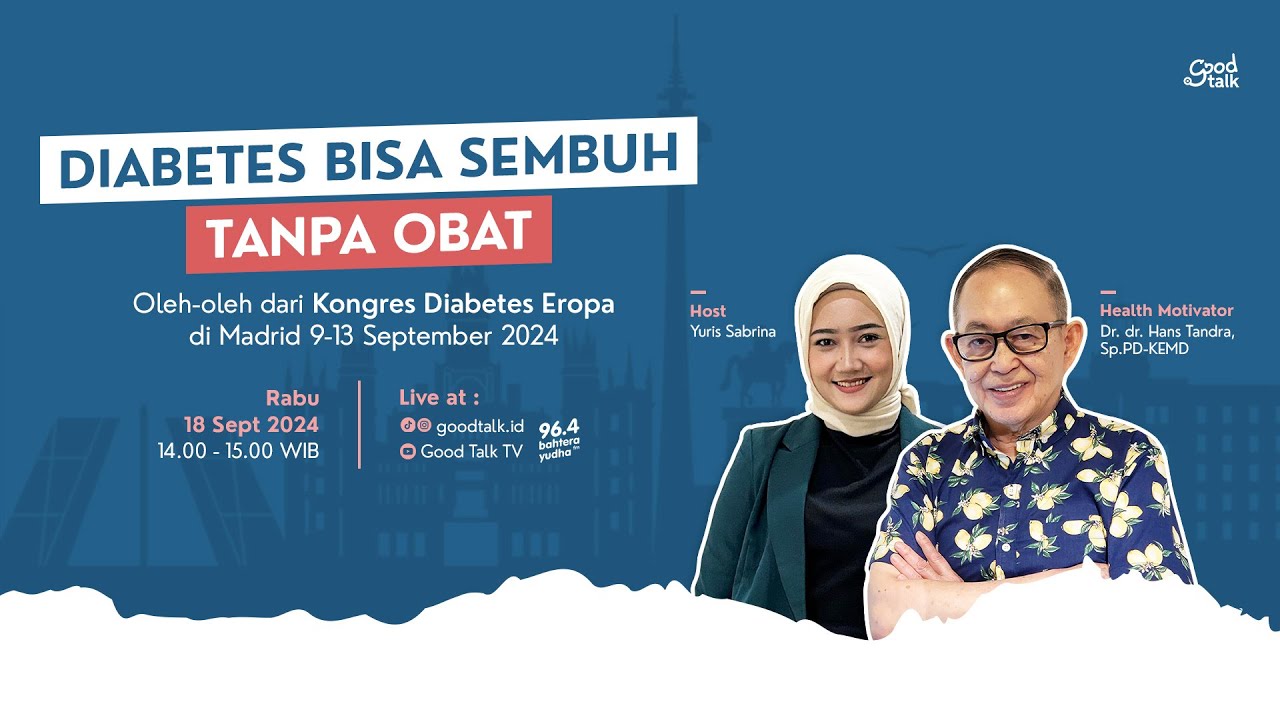 DIABETES BISA SEMBUH TANPA OBAT | Good Talk LIVE