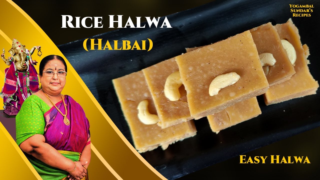 Recipe 521: Rice Halwa