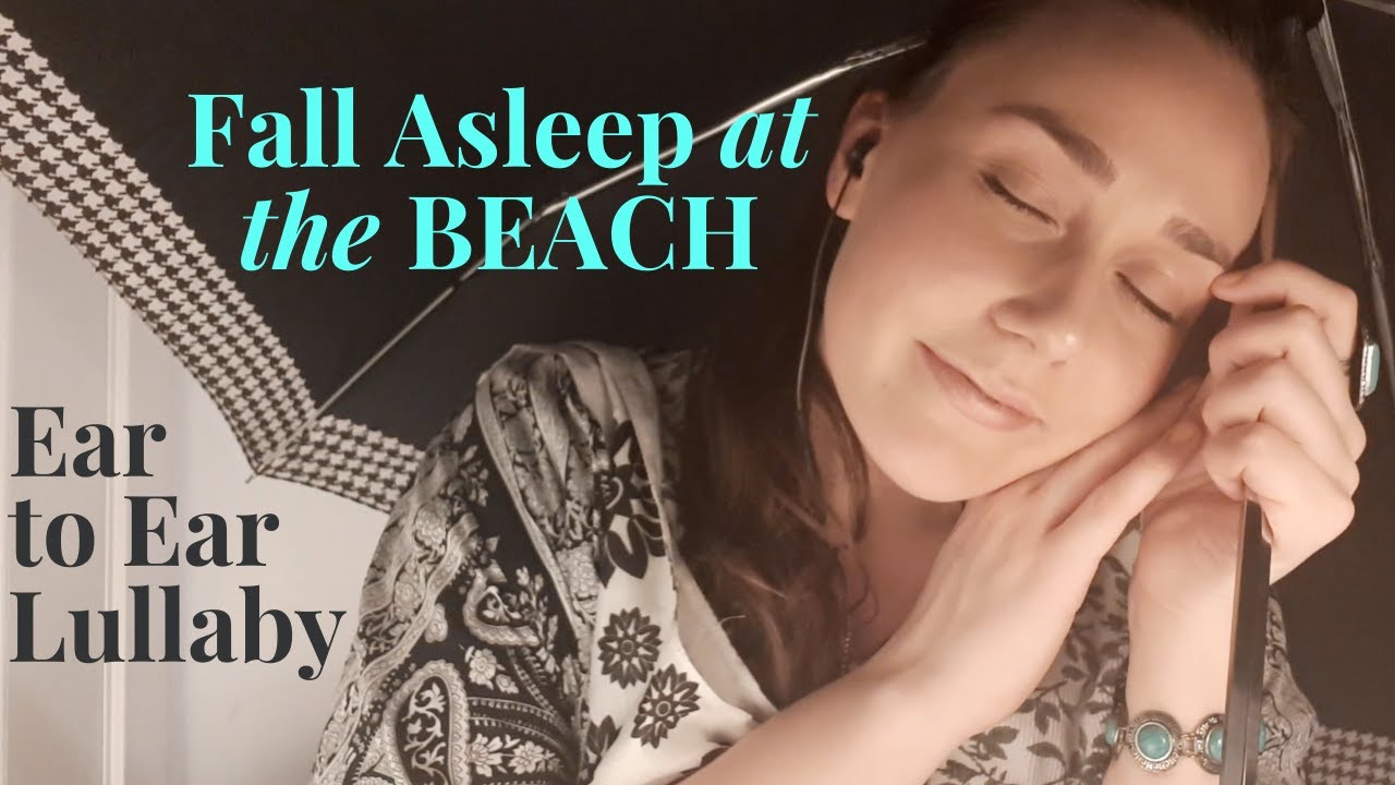 ASMR | Beach Trip Roleplay | Meditative Lullaby | Ear to Ear Harmony | Binaural Singing & Humming |