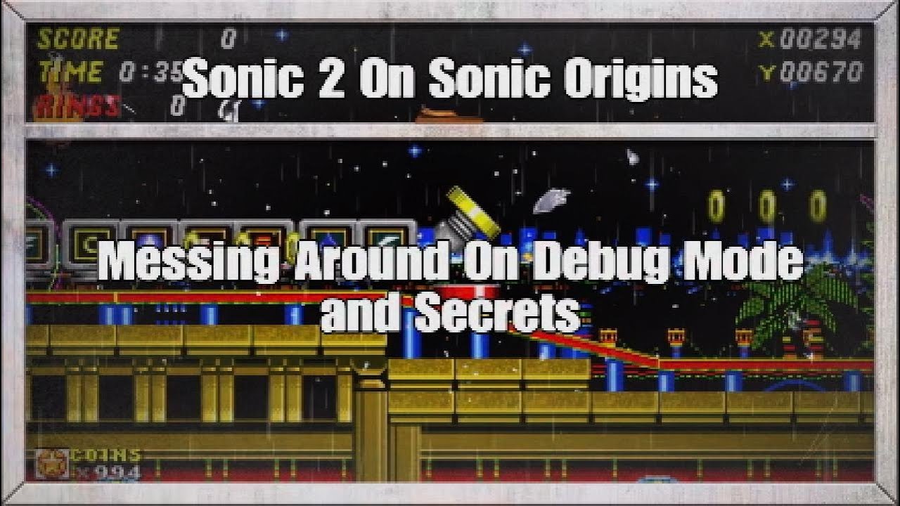 Sonic 2 On Sonic Origins | Messing Around On Debug Mode And Secrets (Road To 2K Subs)