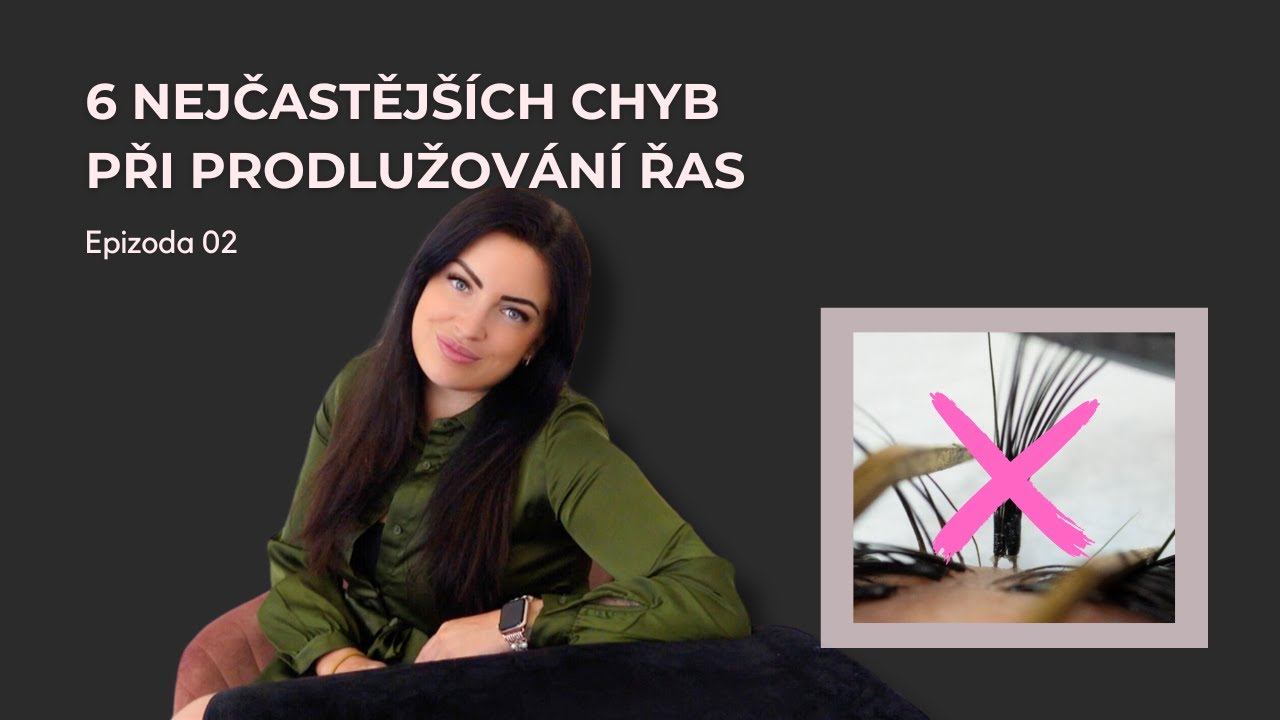 6 zásadních chyb při prodlužování řas, které musíte znát!