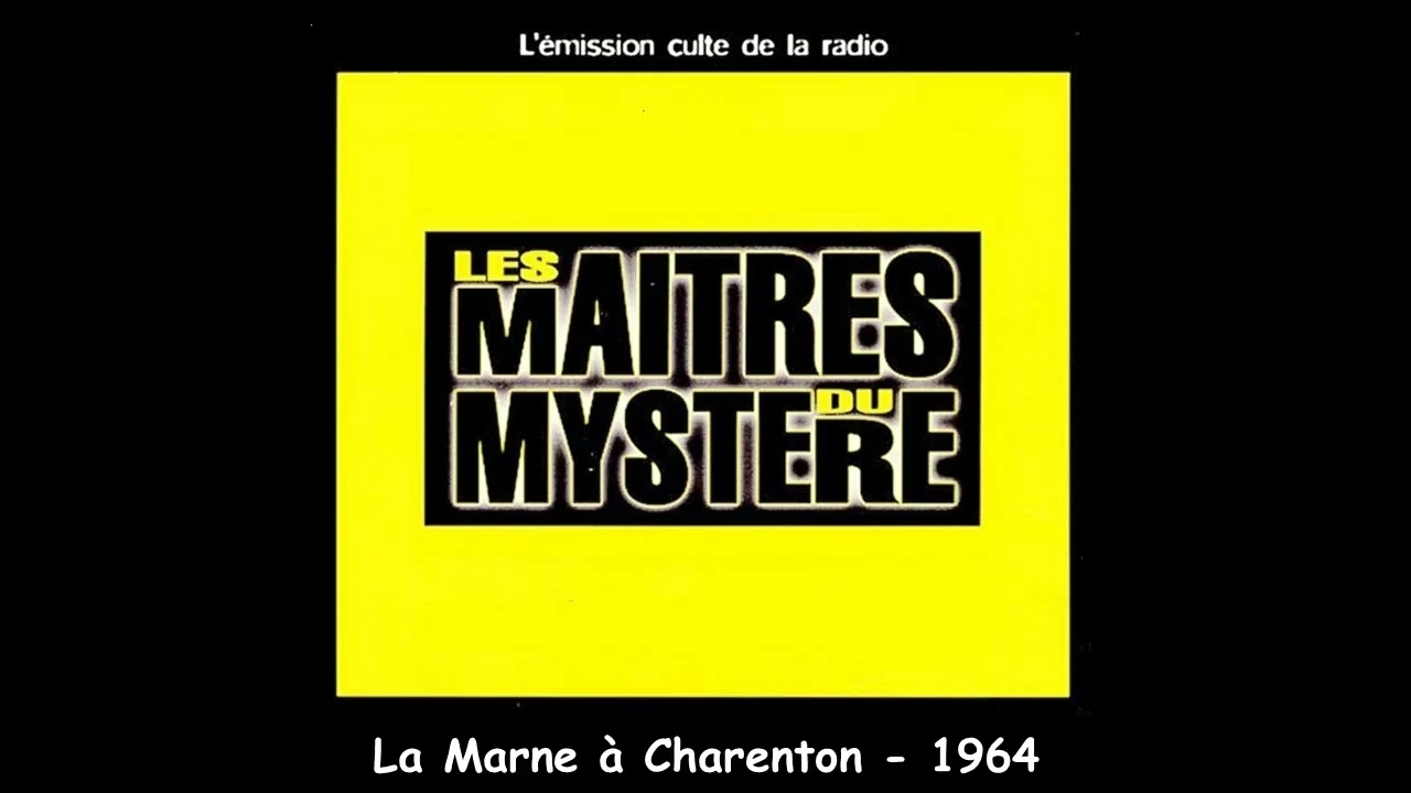 La marne à Charenton - L'heure du mystère