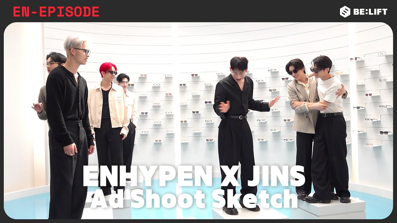 [EPISODE] JINS 광고 비하인드 - ENHYPEN (엔하이픈)