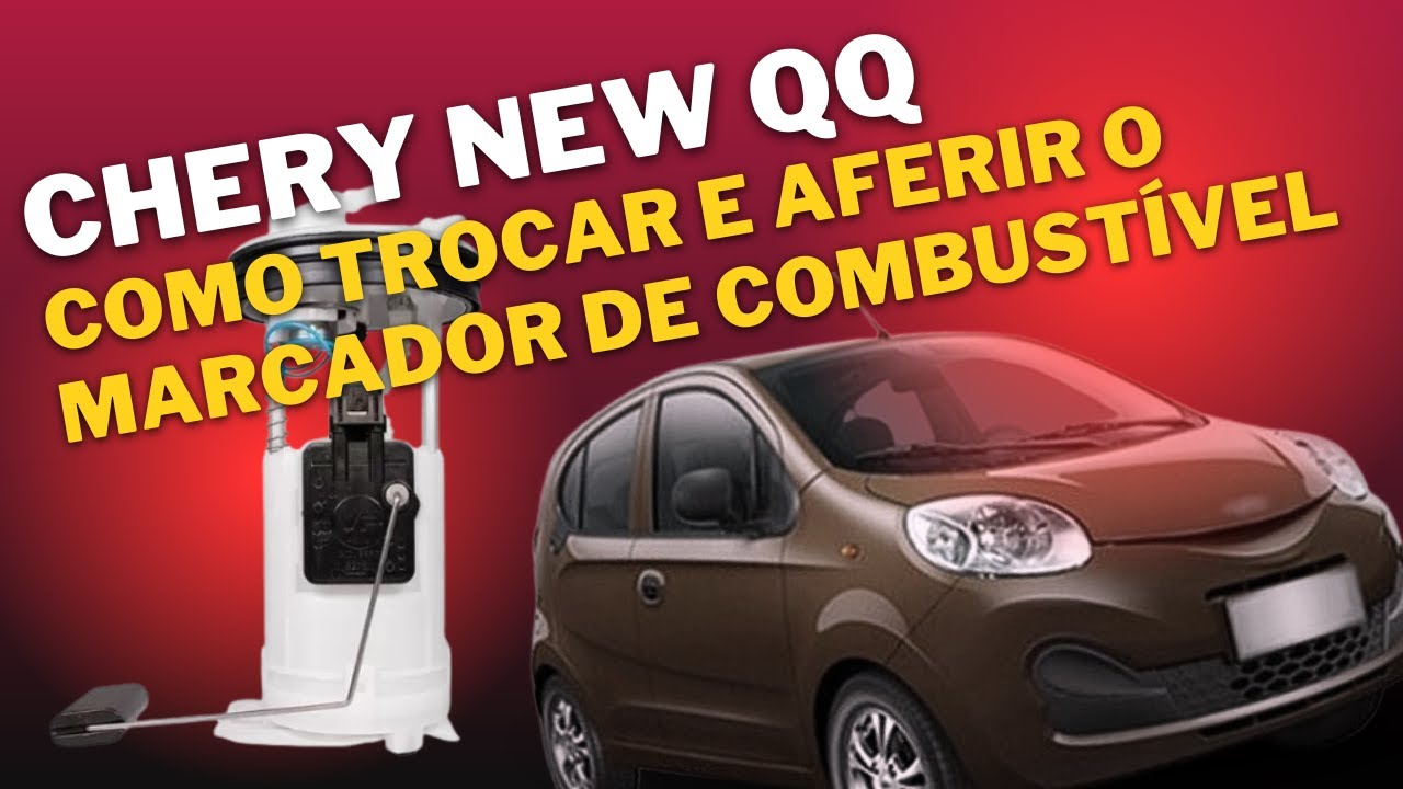 Chery New QQ - Como trocar e aferir o marcador de combustível