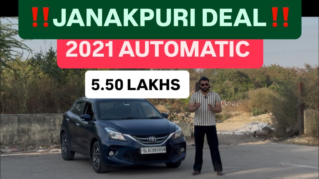 Toyota Glanza 2021 Automatic | ₹5.50 Lakh | Janakpuri Delhi | Full Details