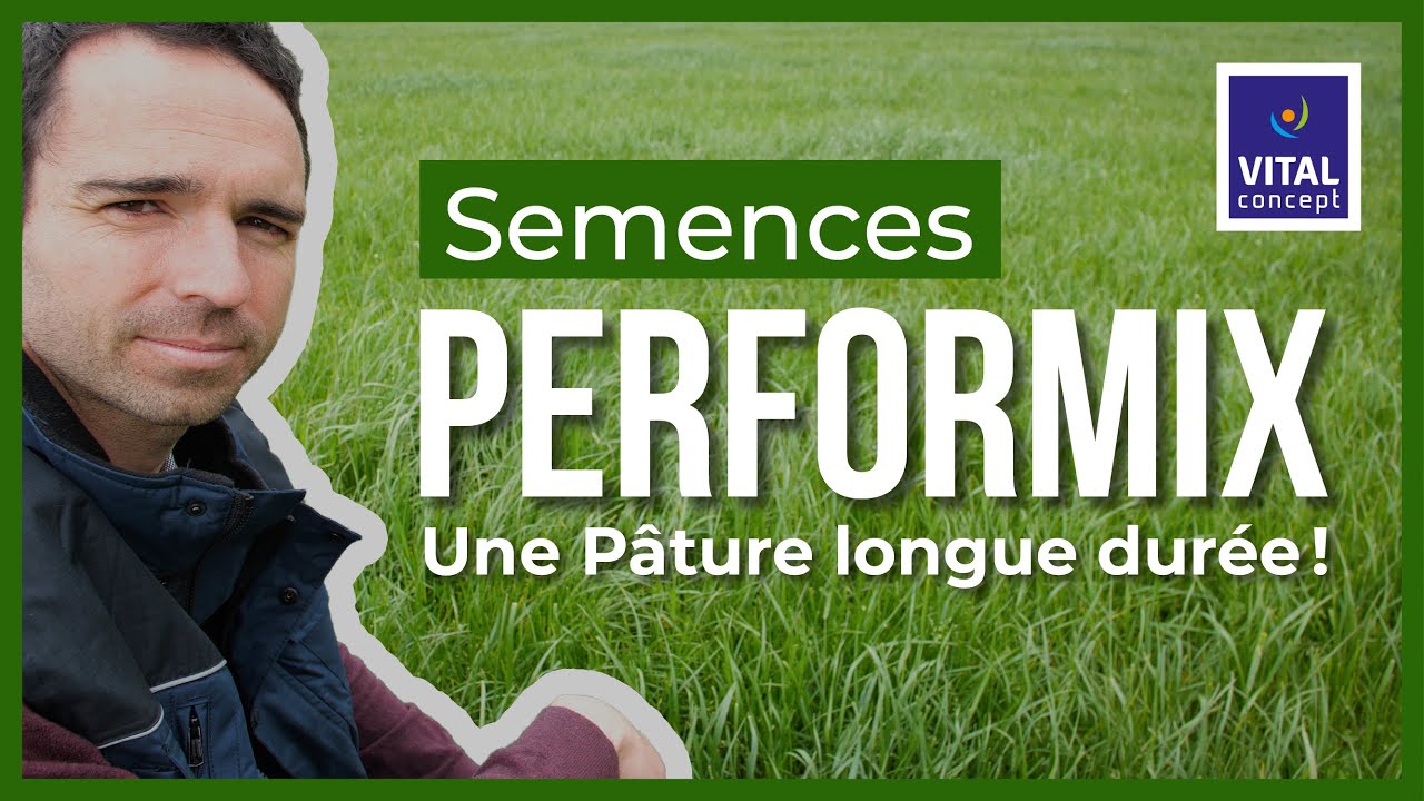 Performix : pour une p&acirc;ture de longue dur&eacute;e !