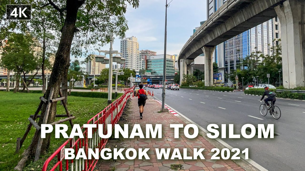 【4K】Walking Around Pratunam To Silom Areas Bangkok May, 2021