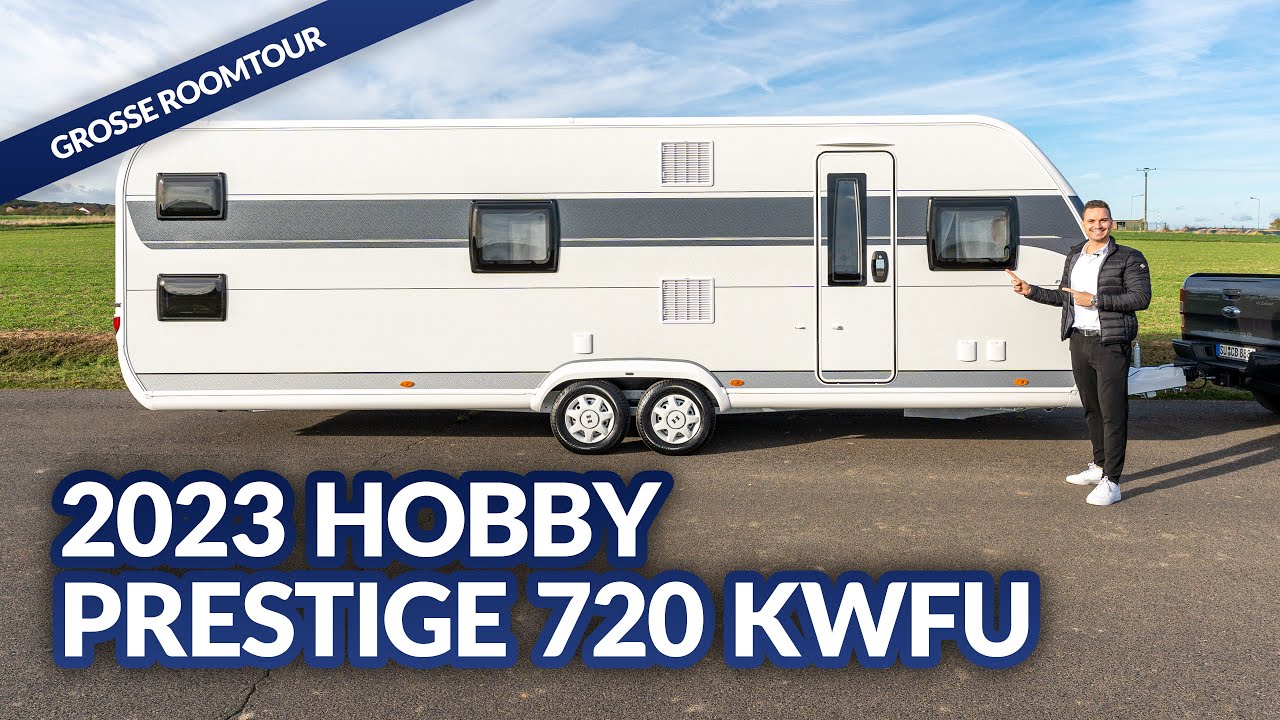 JETZT NEU: 2023 Hobby Prestige 720 KWFU | Caravan | Test & Kaufberatung  - Camperland Bong