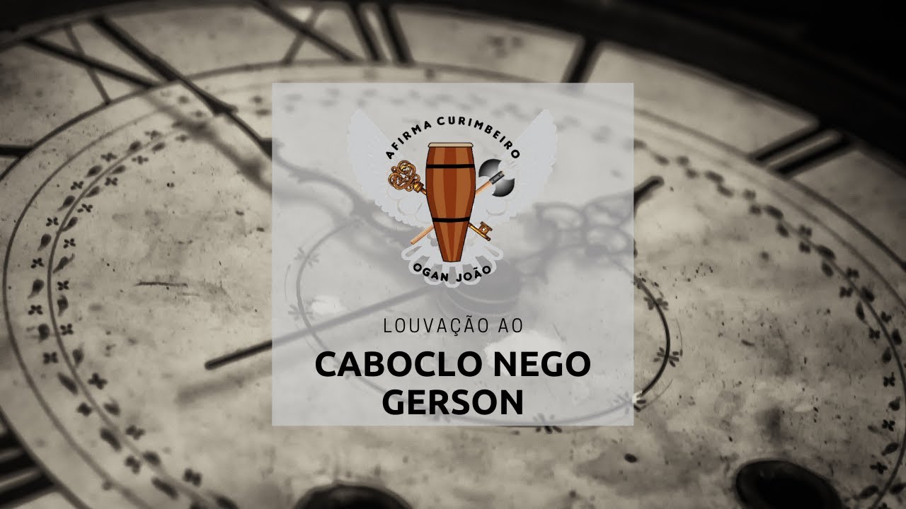 Afirma Curimbeiro | Caboclo Nego Gerson