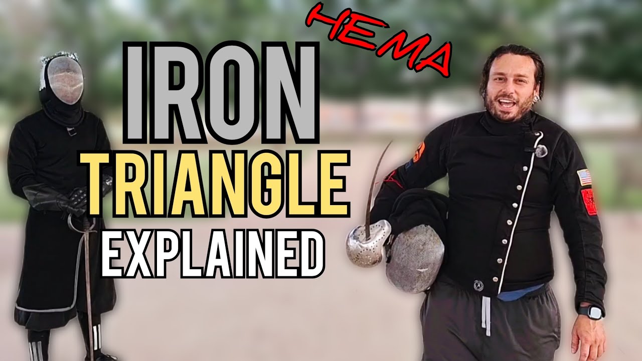 Iron Triangle Explained (HEMA) - Foundations of Sword Fighting 