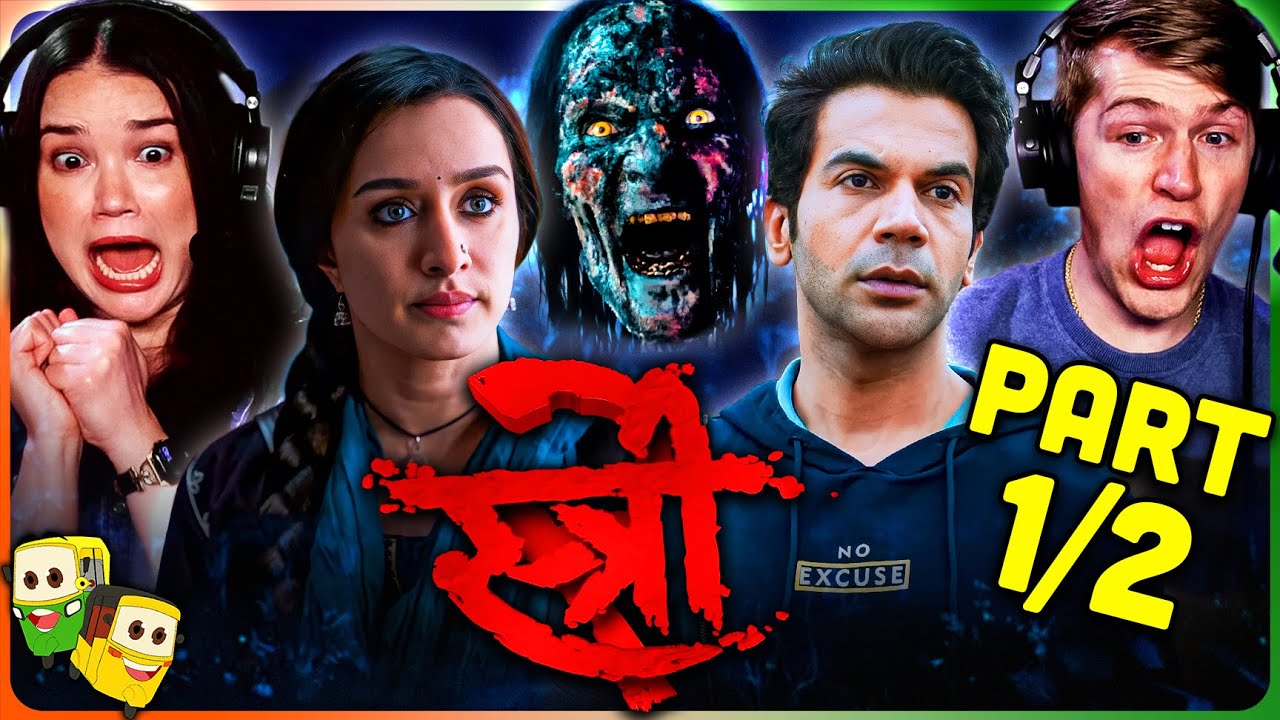 STREE 2 (Part 1/2) Movie Reaction!| Rajkummar Rao | Shraddha Kapoor | Pankaj Tripathi | Akshay Kumar