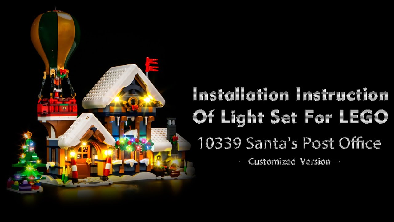 Installation Instruction Of Light Set For LEGO 10339 Santa's Post Office.