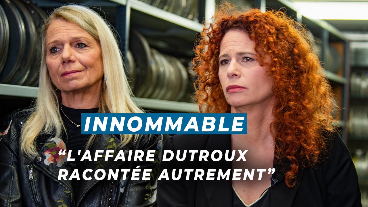 L'affaire Dutroux racontée autrement par les réalisatrices du documentaire 