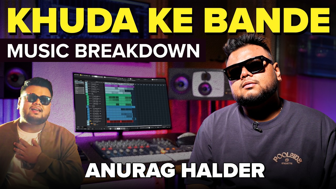 Making Of 'Khuda Ke Bande' With Anurag Halder | Palak Muchhal | Music Breakdown | Mashable Todd Fodd