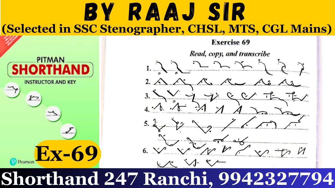 Pitman shorthand book exercise 69 | Exercise 69 Dictation Pitman Shorthand Book | By Raaj Sir
