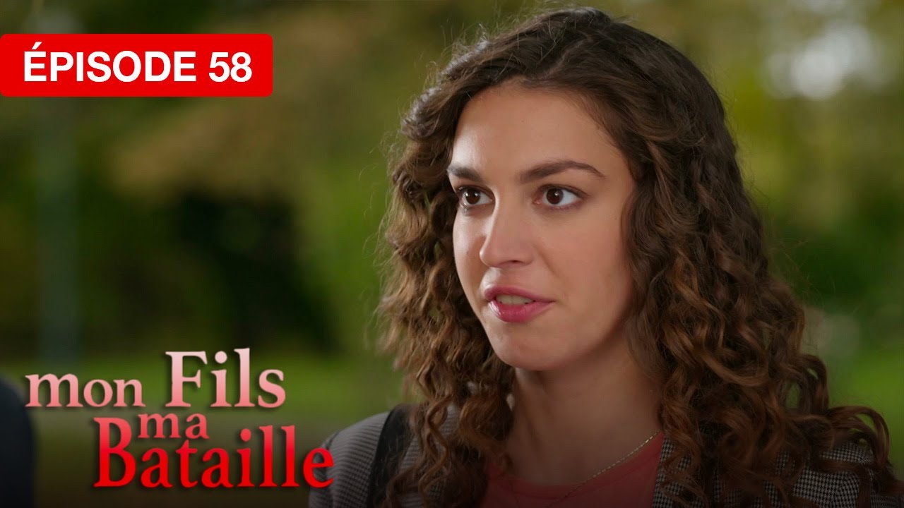 Mon fils, ma bataille - Épisode 58 - Le cœur face à l’impossible - série doublée en français