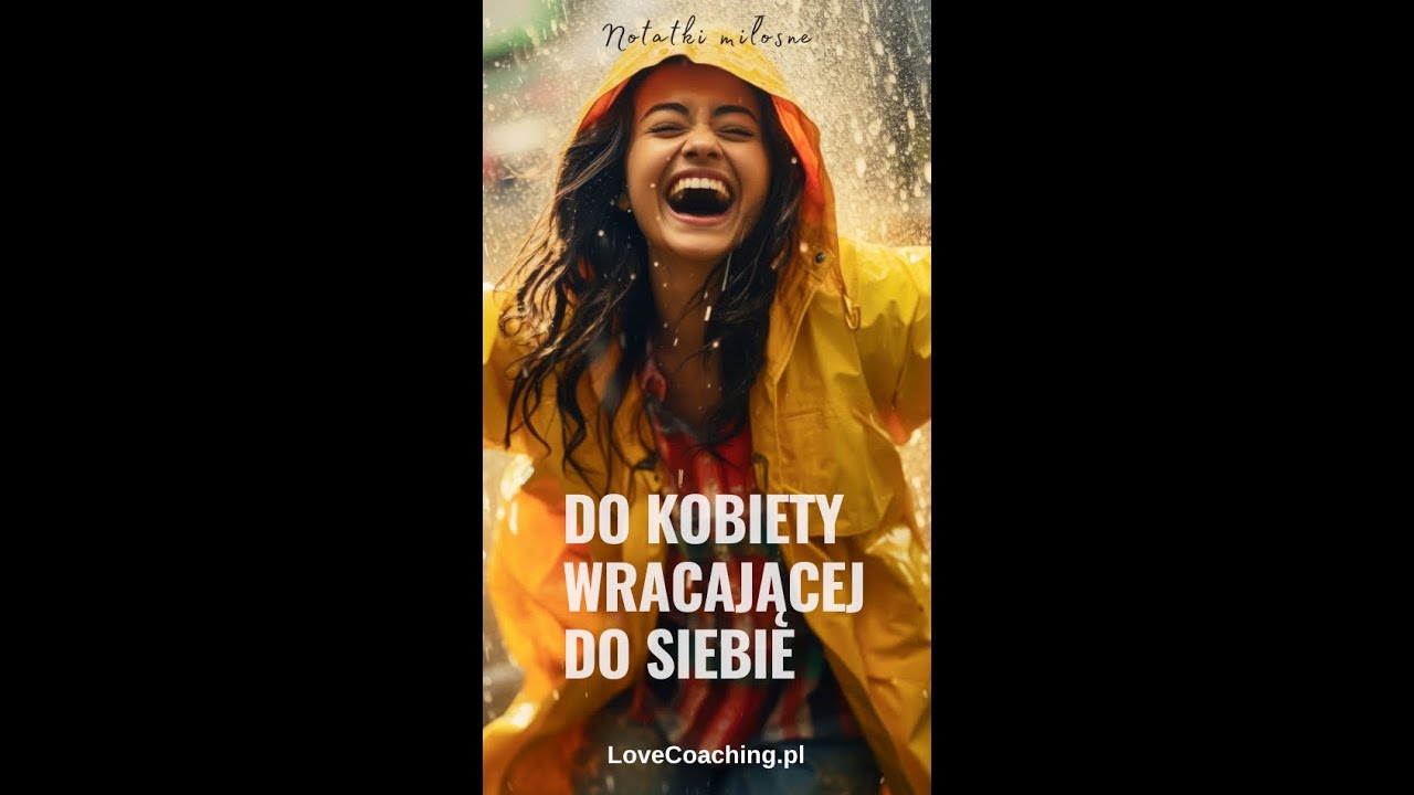 List do Kobiety wracającej do siebie
