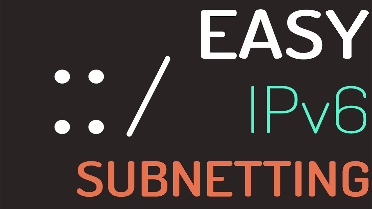 IPv6 Subnetting - The easy way