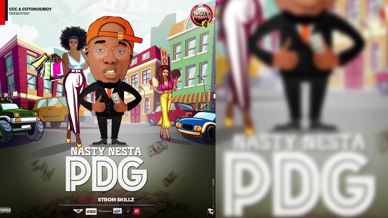 NASTY NESTA- PDG (Nastyfridayz 4)