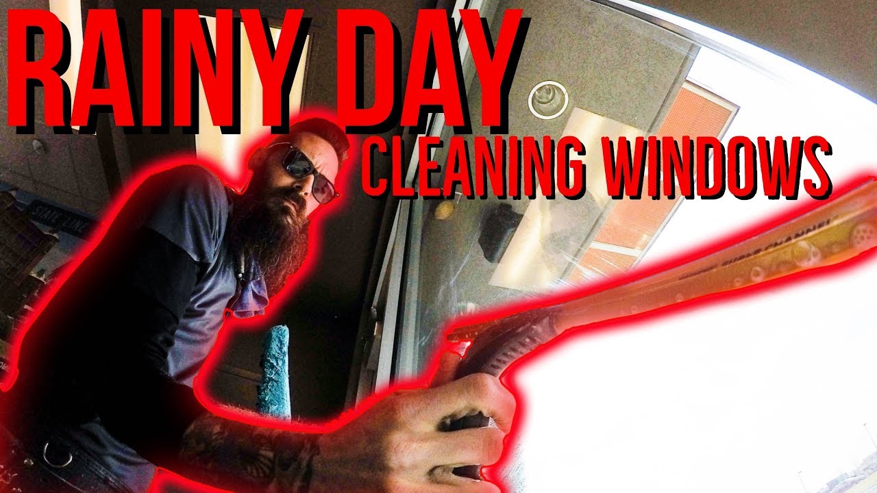 Cleaning Windows In The Rain