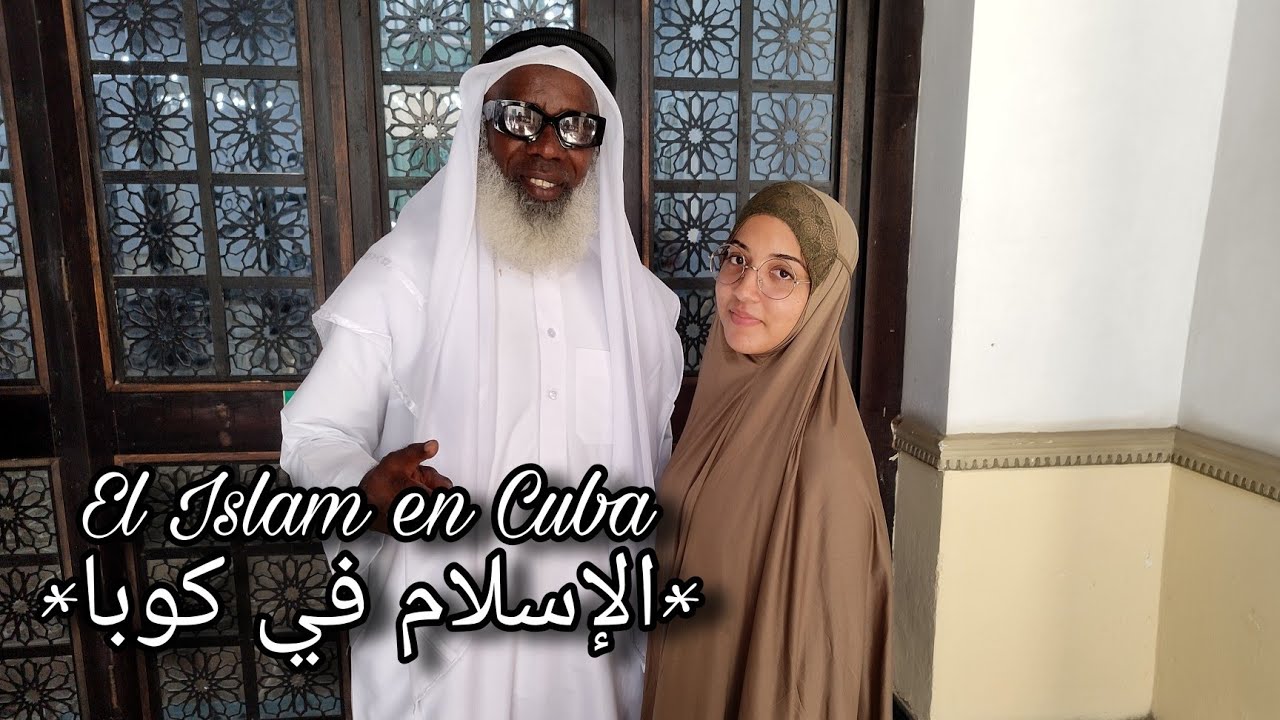 Cuba: La sorprendente historia de su comunidad musulmana