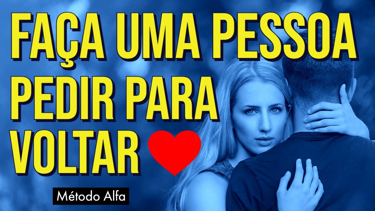 MEDITAÇÃO HIPNÓTICA PARA FAZER UMA PESSOA PEDIR PARA VOLTAR