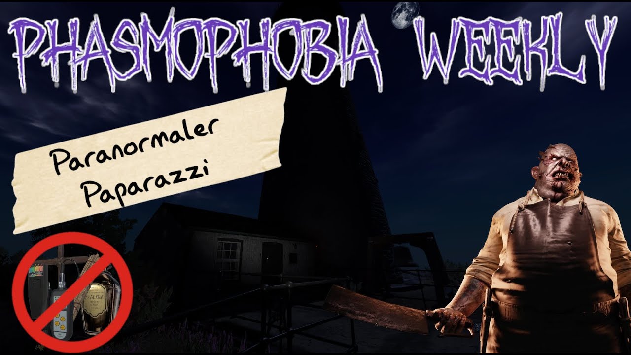 Paranormaler Paparazzi / Paranormal Paparazzi | Weekly | Phasmophobia | Lets Plays
