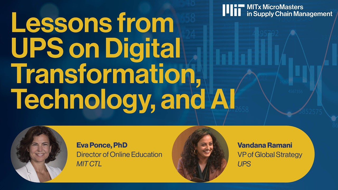 Supply Chain Analytics in Action | Lessons from UPS on Digital Transformation, Technology, and AI