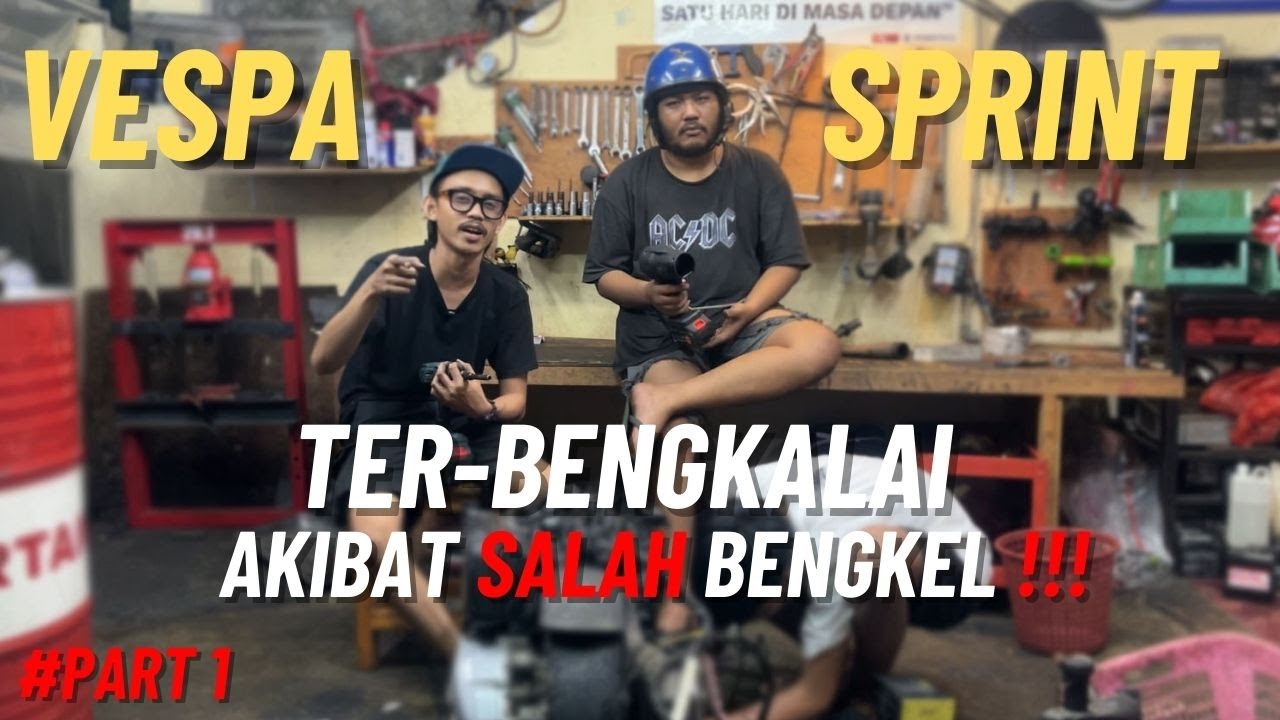 RAKIT MESIN VESPA SPRINT PART1 | BY VESMOTIF.ID