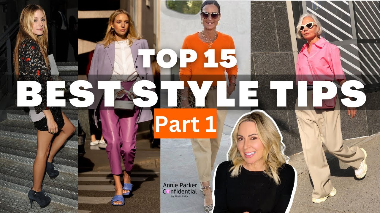 Top 15 Style Tips for Women | Fashion Essentials