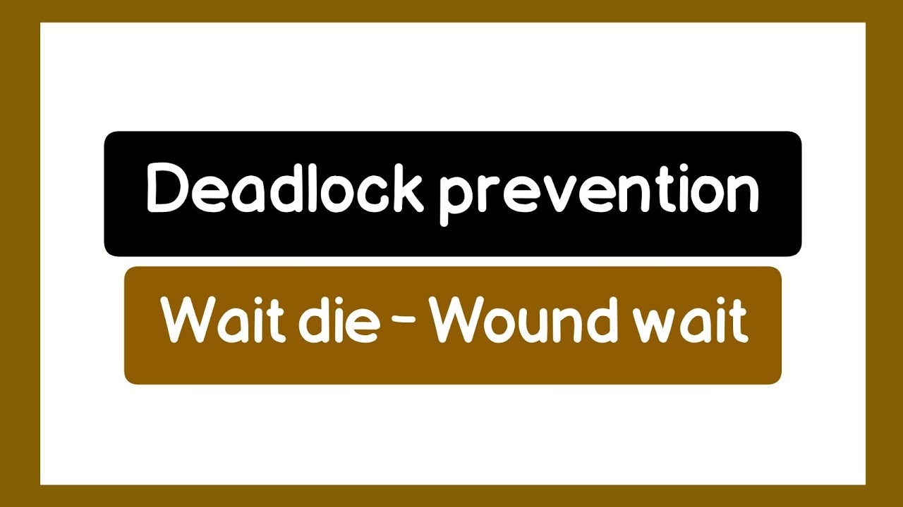Wait die & wound wait | بالعربي