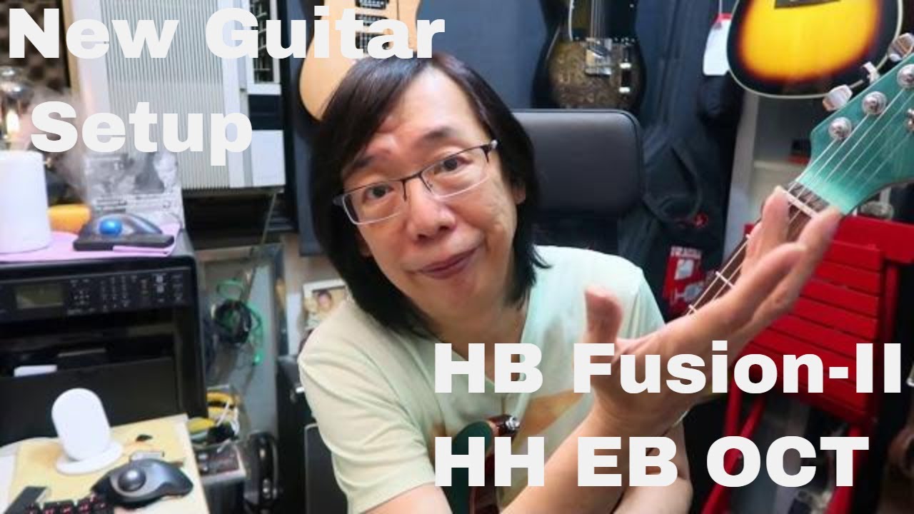 New Guitar Setup with Harley Benton Fusion-II HH EB OCT