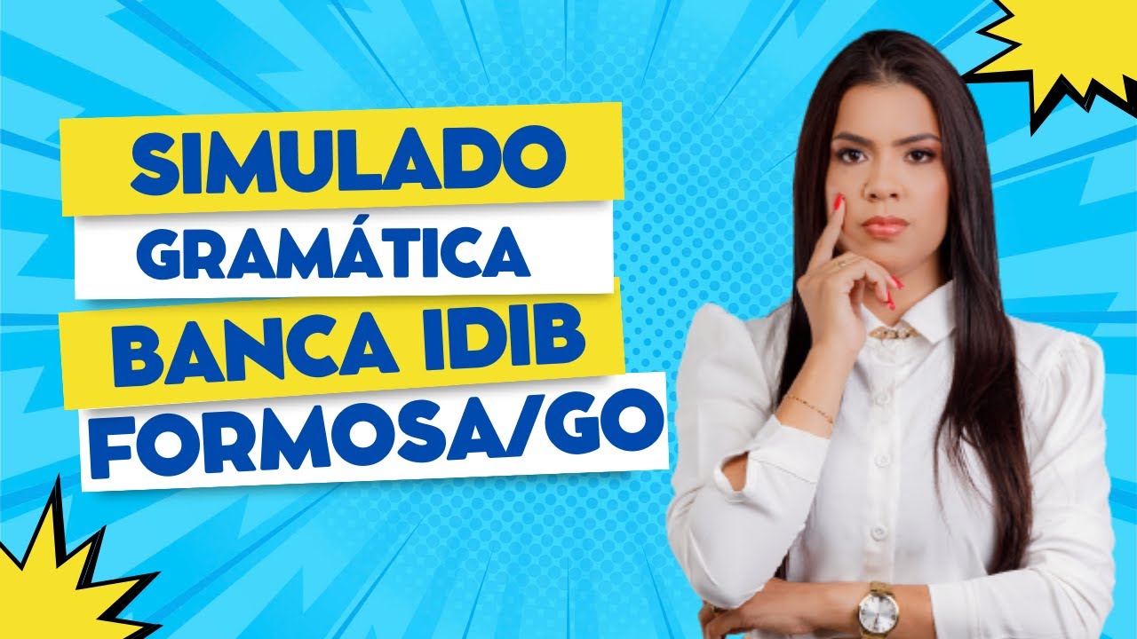 Simulado de Português - Banca IDIB (FORMOSA/GO)