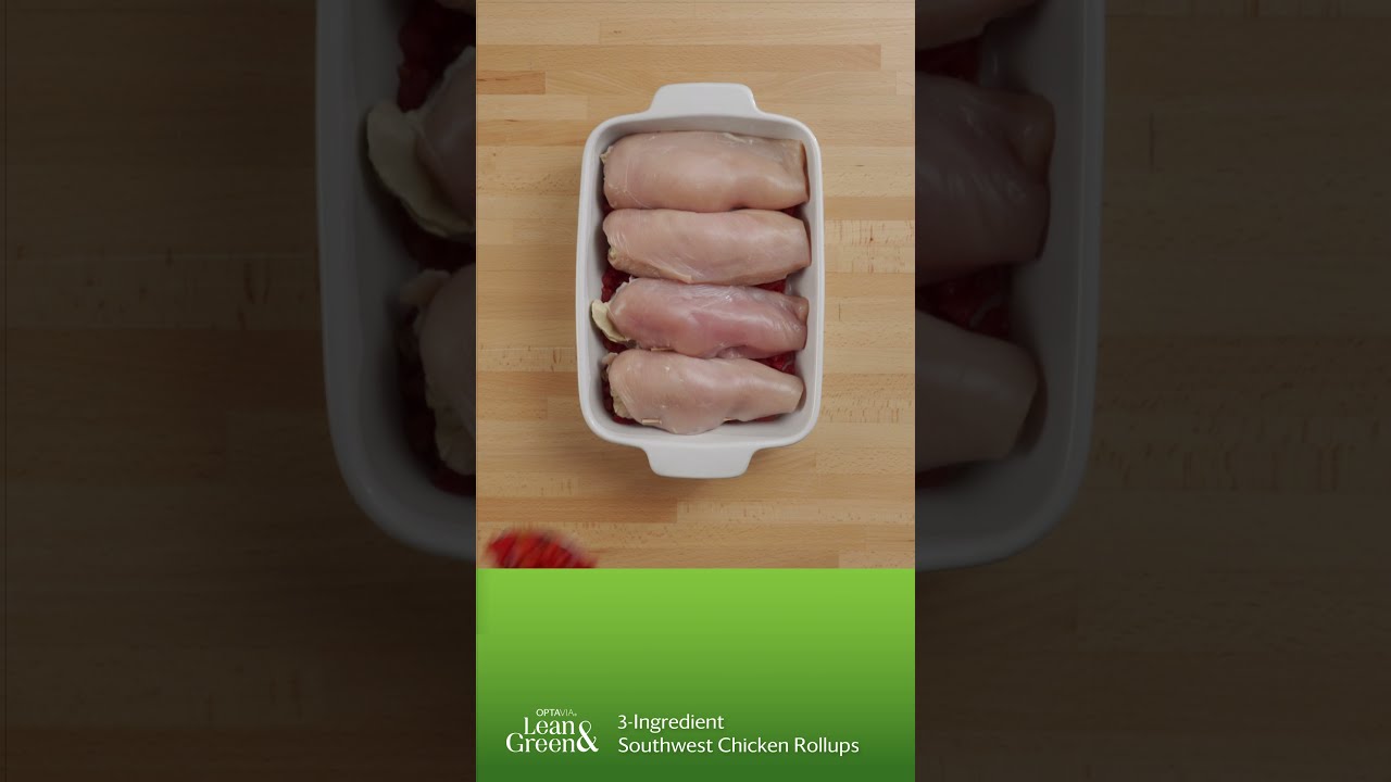 Three Ingredient Southwest Chicken Rollups OPTAVIA Lean & Green
