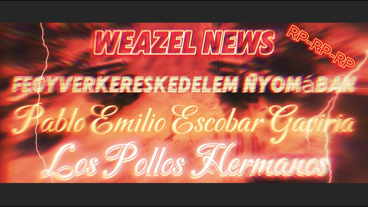 Végső Tudósítás: Fegyverkereskedelem nyomában (RP-RP-RP)