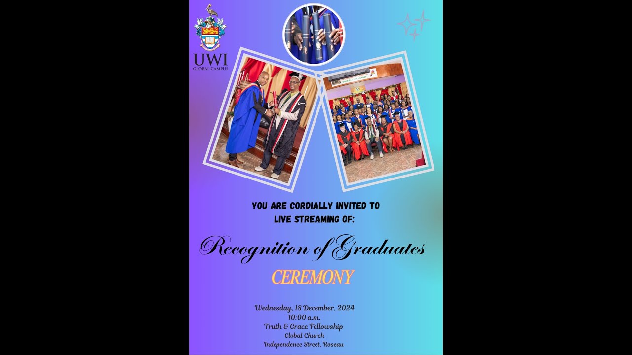 U.W.I Global Campus Recognition of Graduates Ceremony