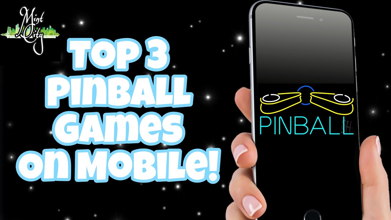 Top 3 Pinball Games On Mobile! (iOS & Android)