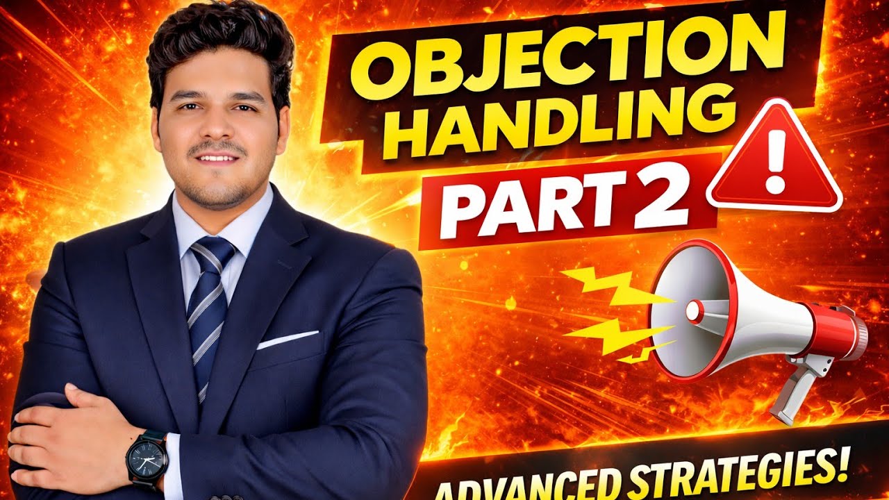 TOP 25 OBJECTION HANDLING PART:- 2 YOGI SIR 