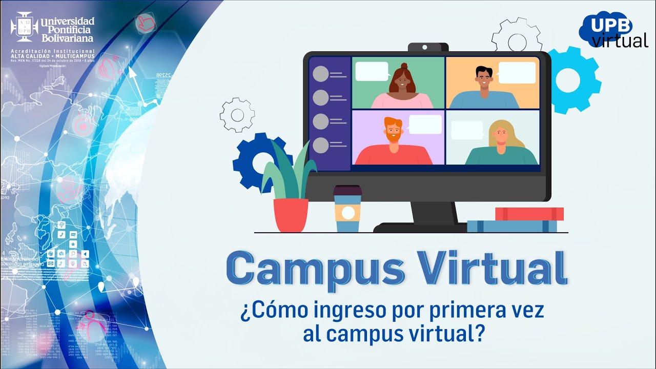 &iquest;C&oacute;mo ingreso por primera vez al Campus Virtual? - Campus Virtual