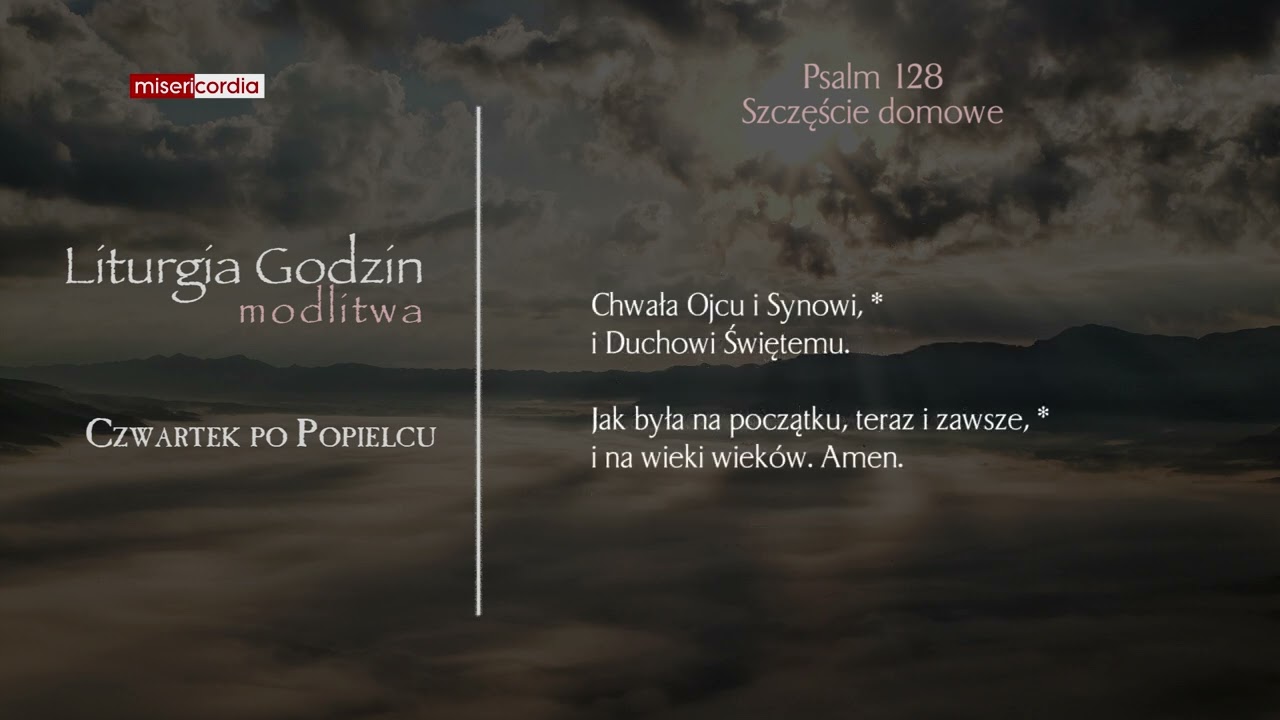 Liturgia Godzin | Modlitwa Południowa | Czwartek po Popielcu