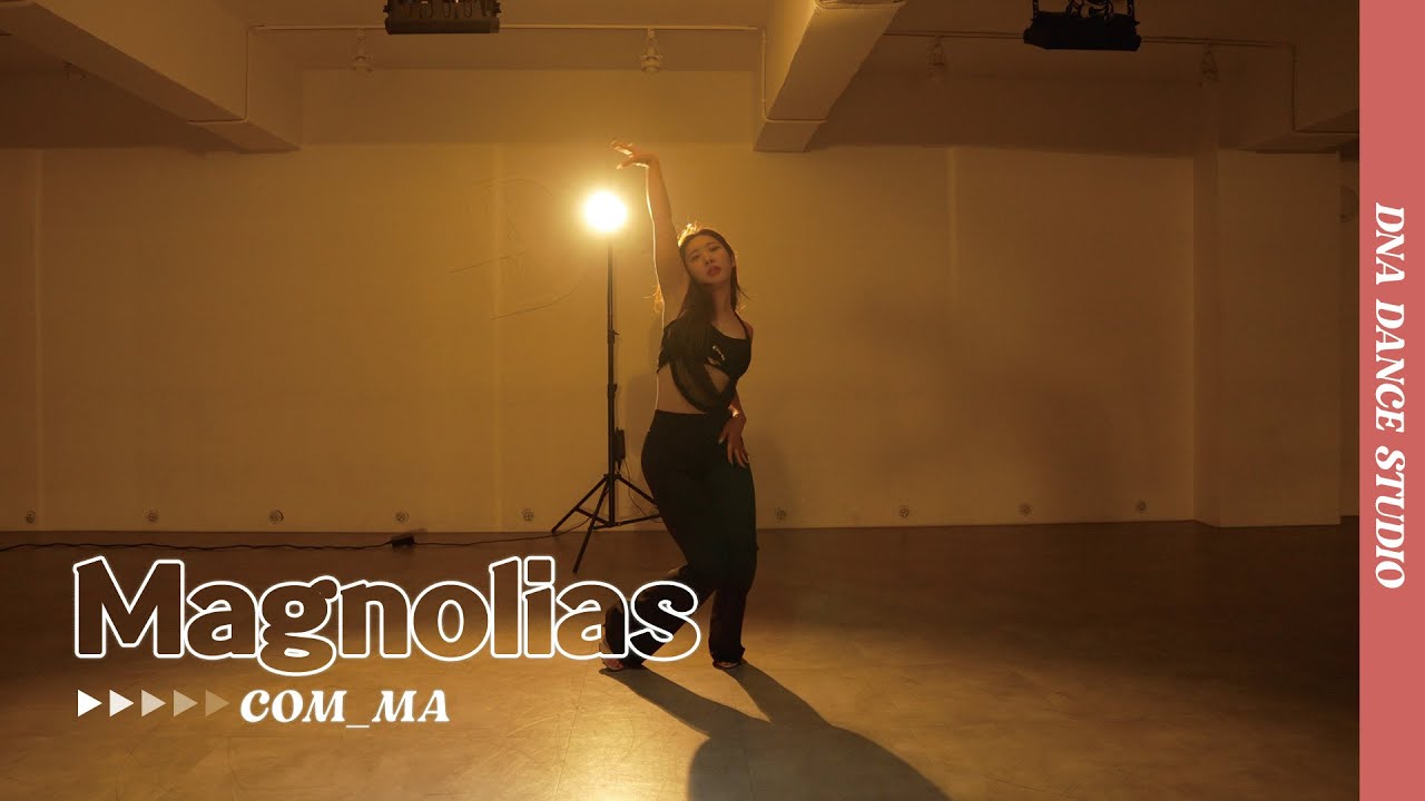 ROSALÍA - Magnolias | COM_MA Choreography | DNA Dance Studio