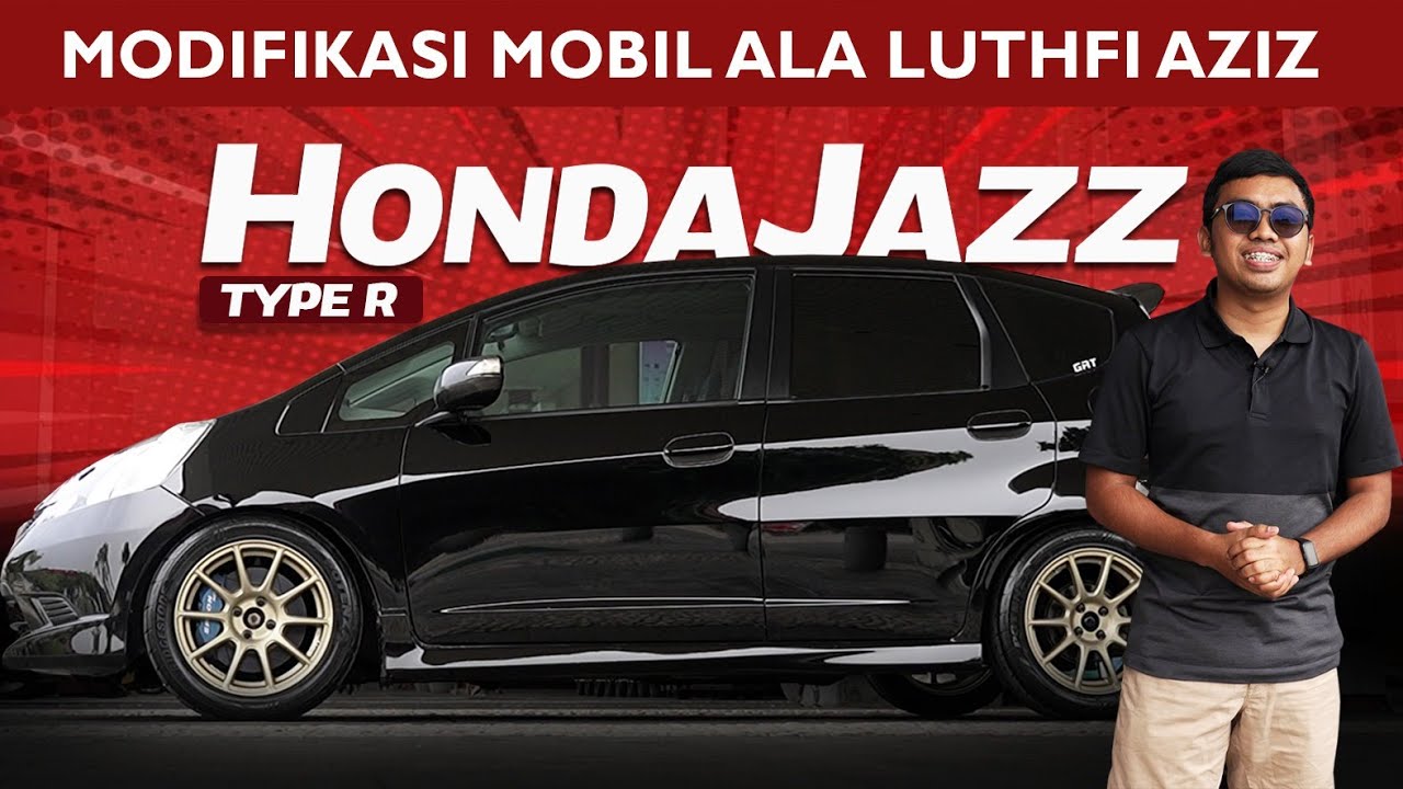 Honda Jazz di Swap K20 Type R Milik Luthfi Aziz