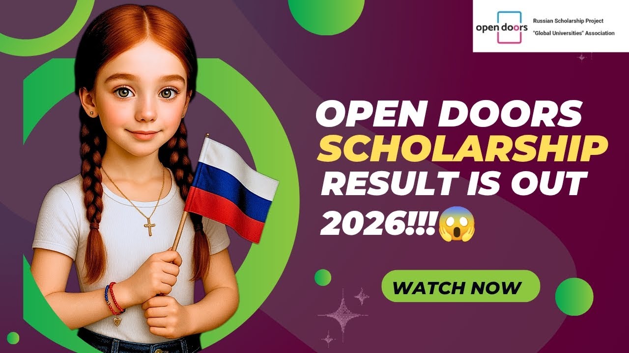 Open Doors Scholarship 2026| Stage 2 Result is Out 🇷🇺🪆| Check Your Portals Now!!!