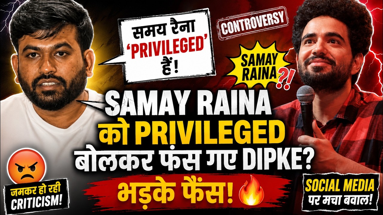 Abhijeet Dipke Calls Samay Raina 'Privileged' | CJP Row Explained