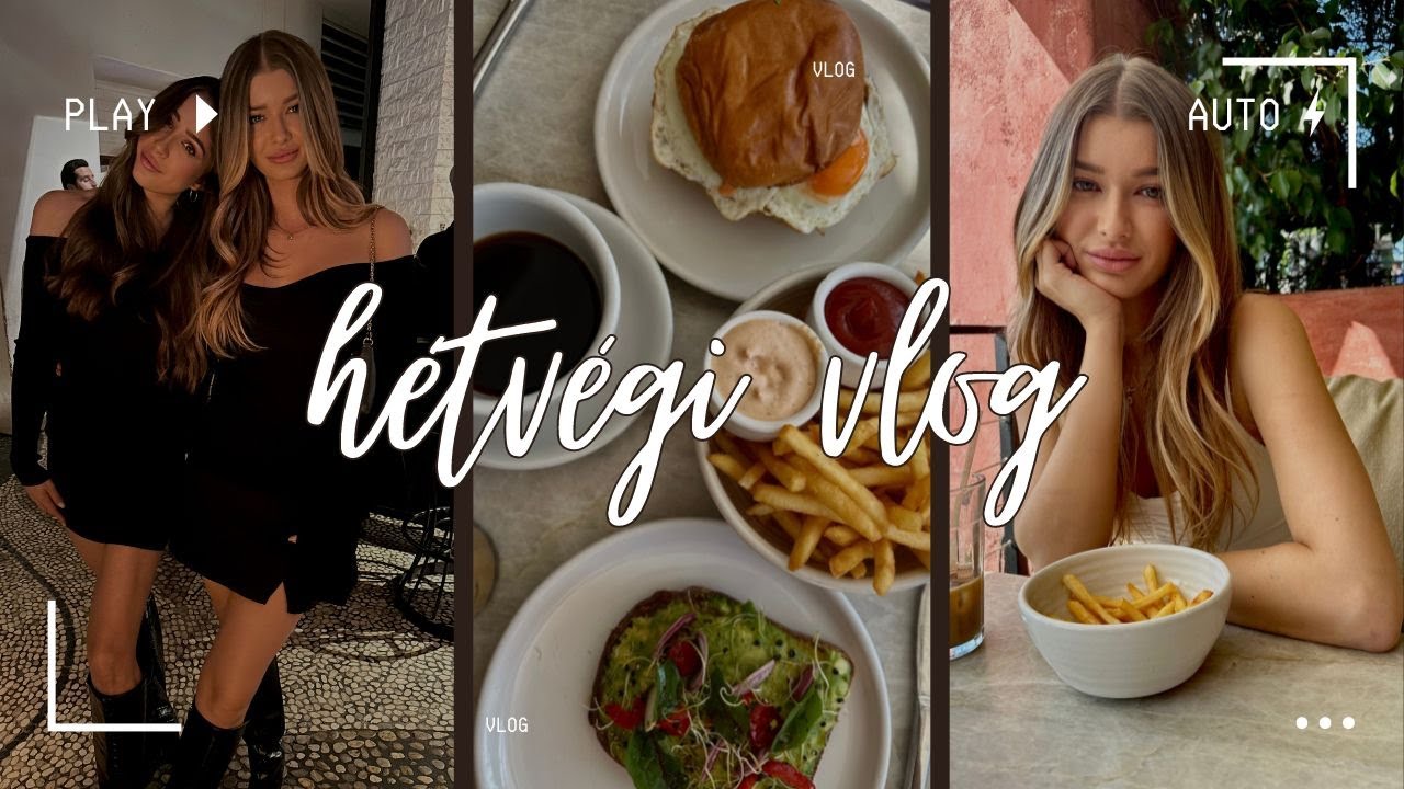 Hétvégi Vlog